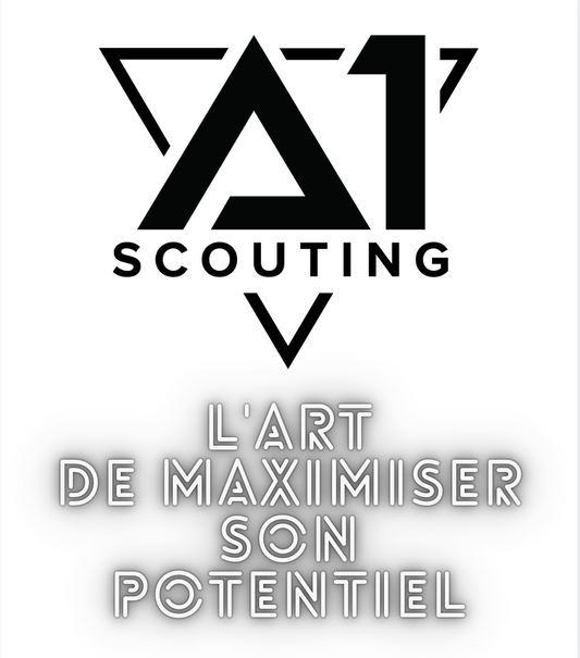 A1SCOUTING Book - L'art de maximiser son potentiel